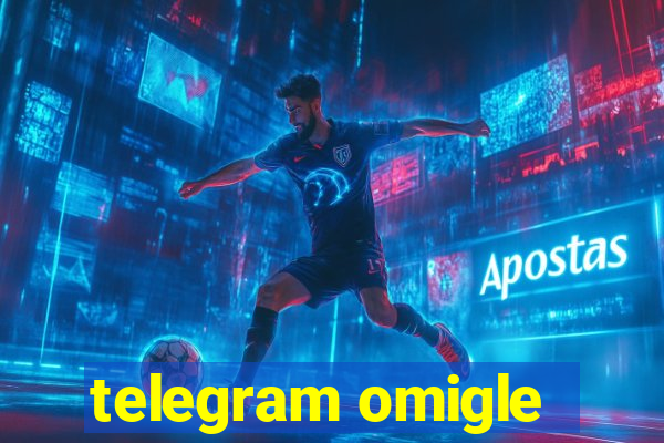 telegram omigle